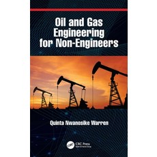 (영문도서) Oil and Gas Engineering for Non-Engineers Paperback, CRC Press, English, 9780367607692