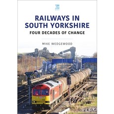(영문도서) South Yorkshire Railways Paperback, Key Publishing, English, 9781802823585