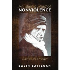 An Islamic Jihad of Nonviolence Paperback, Cascade Books