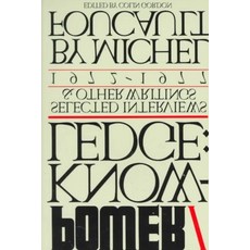 Power/Knowledge: Selected Interviews and Other Writings 1972-1977, Vintage Books