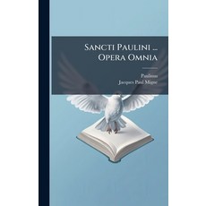 (英文圖書)Sancti Paulini ... Opera Omnia 精裝版, Hutson Street Press, 英文