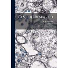 (영문도서) Genetic Research; a Survey of Methods and Main Results Paperback, Hassell Street Press, English, 9781013662539