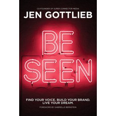 (영문도서) Be Seen: Find Your Voice. Build Your Brand. Live Your Dream. Paperback, Hay House Business, English, 9781401979812