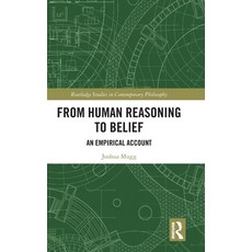 (英文圖書)From Human Reasoning to Belief: An Empirical Account 精裝版, Routledge, 英文