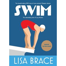(영문도서) Swim: The astonishing tale of Lucy Morton Paperback, Blue Pier Books, English, 9781739089900