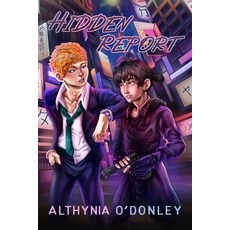 (영문도서)Hidden Report Paperback, Celestial Rose Studio, English, 9798994510001