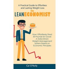 (英文圖書)The Lean Economist A Practical Guide to Effortless and Lasting Weight Loss 精裝版, Spines, 英文