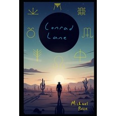(영문도서)Conrad Lane Paperback, Independently Published, English, 9798292834649