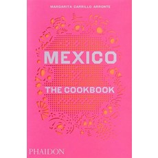(영문도서) Mexico the Cookbook: The Cookbook Hardcover, Phaidon Press, English, 9780714867526