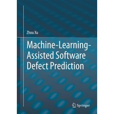 (外文書)Machine-Learning-Assisted Software Defect Prediction Hardcover, Springer, English