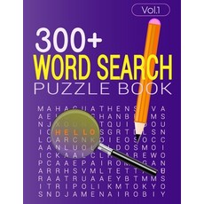 (영문도서) 300+ WORD SEARCH PUZZLE BOOK (Vol.1): Word search book with solution Paperback, Independently Published, English, 9798711451907