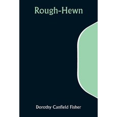 (영문도서) Rough-Hewn Paperback, Alpha Edition, English, 9789357949200
