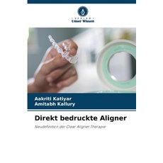 (英文圖書)Direkt bedruckte Aligner 平裝版, Verlag Unser Wissen, English