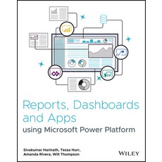 Reports Dashboards and Apps Using Microsoft Power Platform Paperback, Wiley