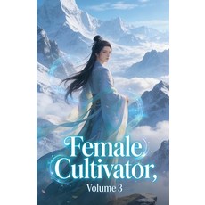 (英文圖書)Female Cultivator Volume 3 平裝版, Zenithnovels, 英文, 平裝本