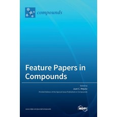(영문도서)Feature Papers in Compounds Hardcover, Mdpi AG, English, 9783036559872