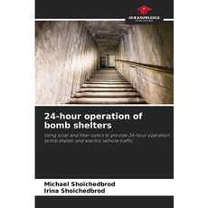 (英文圖書)24-hour operation of bomb shelters 平裝版, Our Knowledge Publishing, 英文