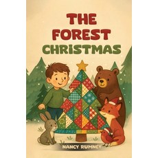 (영문도서)The Forest Christmas Paperback, Nancy Rumney, English, 9798295470257