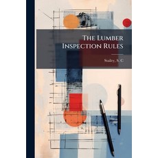 (英文圖書)The Lumber Inspection Rules 平裝版, Hutson Street Press, 英文