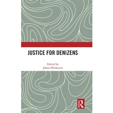 (영문도서)Justice for Denizens Hardcover, Routledge, English, 9781041282631 Routledge, English, 9781041282631