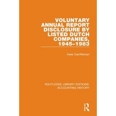 (영문도서) Voluntary Annual Report Disclosure by Listed Dutch Companies 1945-1983 Paperback, Routledge, English, 9780367499099