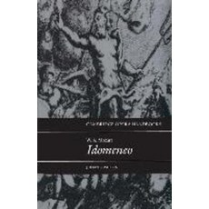 "W.A. Mozart Idomeneo", Cambridge University Press