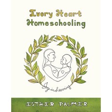 (英文圖書)Every Heart Homeschooling: Joy in Learning 平裝版, Onion River Press, 英文
