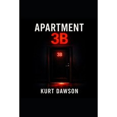 (영문도서)Apartment 3b Paperback, Independently Published, English, 9798244644142