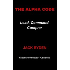 (英文圖書)The Alpha Code: Lead. Command. Conquer. 平裝版, Independently Published, 英文