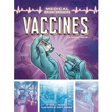 (영문도서) Vaccines: A Graphic History Paperback, Graphic Universe (Tm), English, 9781728448725