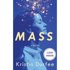Mass: Clean Version Paperback, Orange Blossom Publishing, English, 9781949935233