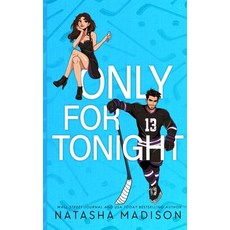 (영문도서)Only For Tonight - Deluxe Edition Illustrated Paperback, Natasha Madison, English, 9781998620104