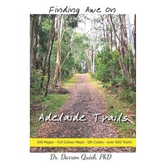 (영문도서)Finding Awe on Adelaide Trails Paperback, Independently Published, English, 9798304675161