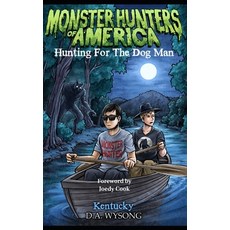(英文圖書)Monster Hunters of America Hunting for the Dog Man - Kentucky 平裝版, Independently Published, 英文