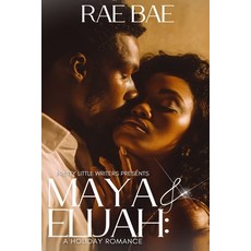 (英文圖書)Maya & Elijah: A Holiday Romance 平裝版, Independently Published, English