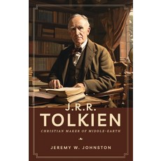 (영문도서) J.R.R. Tolkien: Christian Maker of Middle-Earth Paperback, H&e Publishing, English, 9781774841358