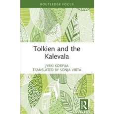 (영문도서)Tolkien and the Kalevala Paperback, Routledge, English, 9781032852287