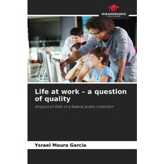(英文圖書)Life at work - a question of quality 平裝版, Our Knowledge Publishing, 英文