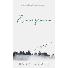 (영문도서) Evergreen Paperback, Ruby Scott, English, 9798230036463