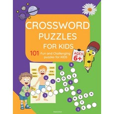 Crosswords for Kids: : Amazing 101 Fun and Challenging Crossword Puzzle book for kids age 6 7 8 9 an... Paperback, Independently Published, English, 9798729724918