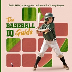 (英文圖書)The Baseball IQ Guide: Build Skills Strategy & Confidence for Young Players 平裝版, Independently Published, 英文