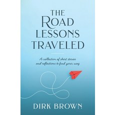 (英文圖書)The Road Lessons Traveled: A Collection of Short Stories and Reflections to Find... 平裝版, Ripples Media LLC, 英文