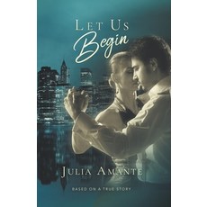 (영문도서) Let Us Begin Paperback, Julia Amante, English, 9781931627108