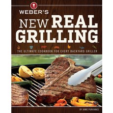 (영문도서) Weber's New Real Grilling Paperback, Harvest Publications, English, 9780376027986