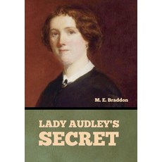 (영문도서)Lady Audley's Secret Hardcover, Bibliotech Press, English, 9798897732883