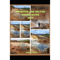 (英文圖書)Krysuvík and Seltún Hiking Guide 2025 平裝版, 獨立出版, 英文
