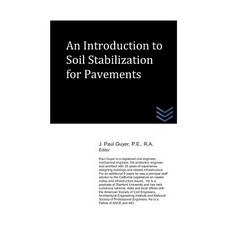 An Introduction to Soil Stabilization for Pavements Paperback, Independently Published, English, 9781980955207