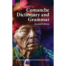(영문도서) Comanche Dictionary and Grammar Second Edition Hardcover, Sil International, Global P..., English, 9781556715242