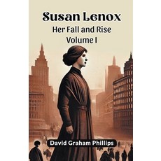 (영문도서) Susan Lenox Her Fall and Rise Volume I Paperback, Double 9 Books, English, 9789367141618