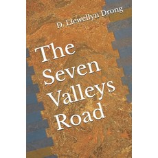 (영문도서)The Seven Valleys Road Paperback, Independently Published, English, 9798263176822